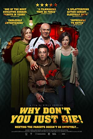 Why Don't You Just Die! Poster