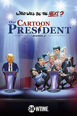 Our Cartoon President Poster