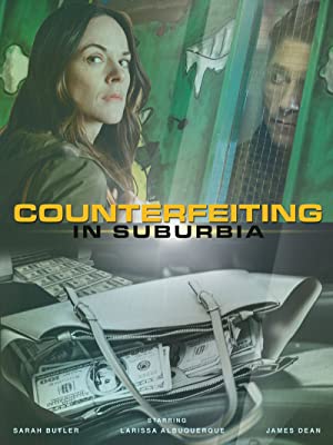 Counterfeiting in Suburbia Poster