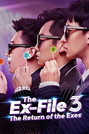 The Ex-File 3: Return of the Exes Poster