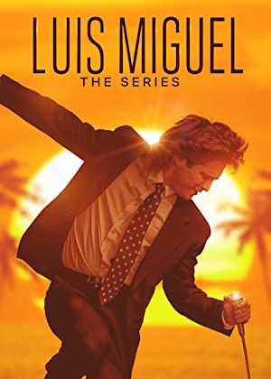 Luis Miguel: The Series Poster