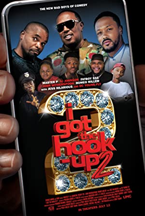 I Got the Hook Up 2 Poster