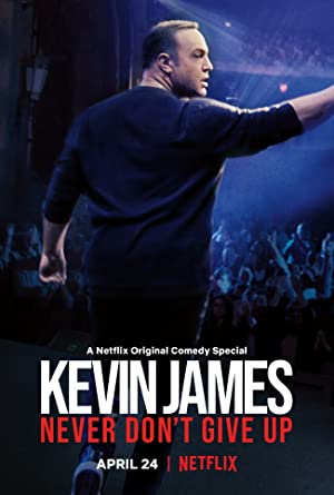 Kevin James: Never Don't Give Up Poster