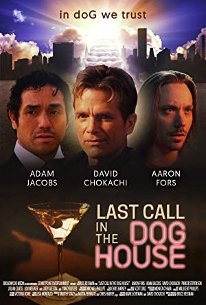 Last Call in the Dog House Poster