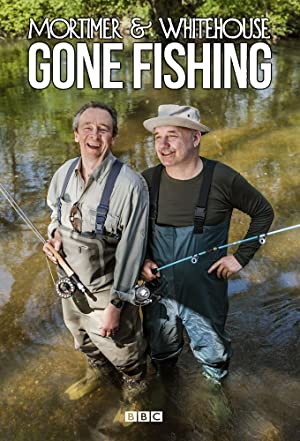 Mortimer & Whitehouse: Gone Fishing Poster