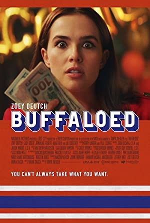 Buffaloed Poster