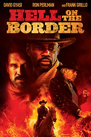 Hell on the Border Poster