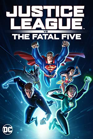 Justice League vs the Fatal Five Poster