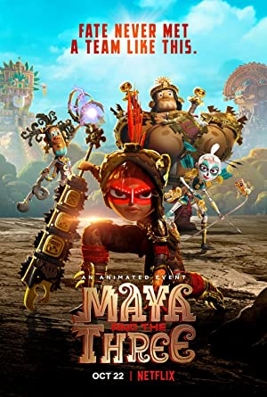 Maya and the Three Poster