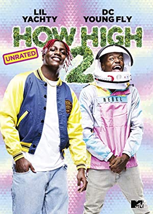 How High 2 Poster