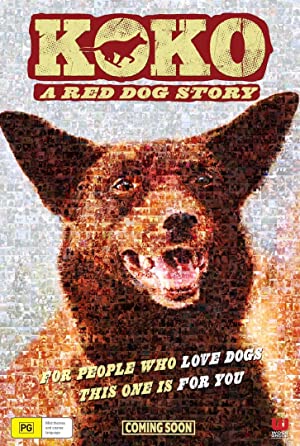 Koko: A Red Dog Story Poster