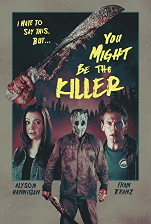 You Might Be the Killer Poster