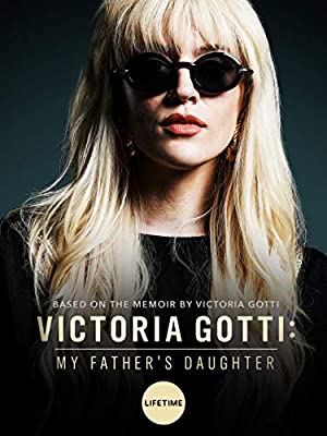 Victoria Gotti: My Father's Daughter Poster