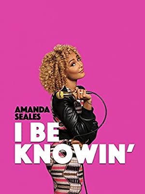 Amanda Seales: I Be Knowin' Poster