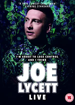 Joe Lycett: I'm About to Lose Control And I Think Joe Lycett Live Poster