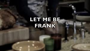 Let Me Be Frank Poster