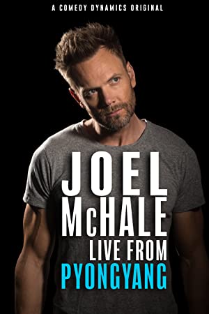 Joel McHale: Live from Pyongyang Poster