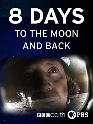 8 Days: To the Moon and Back Poster